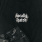 Locally Hated Tee